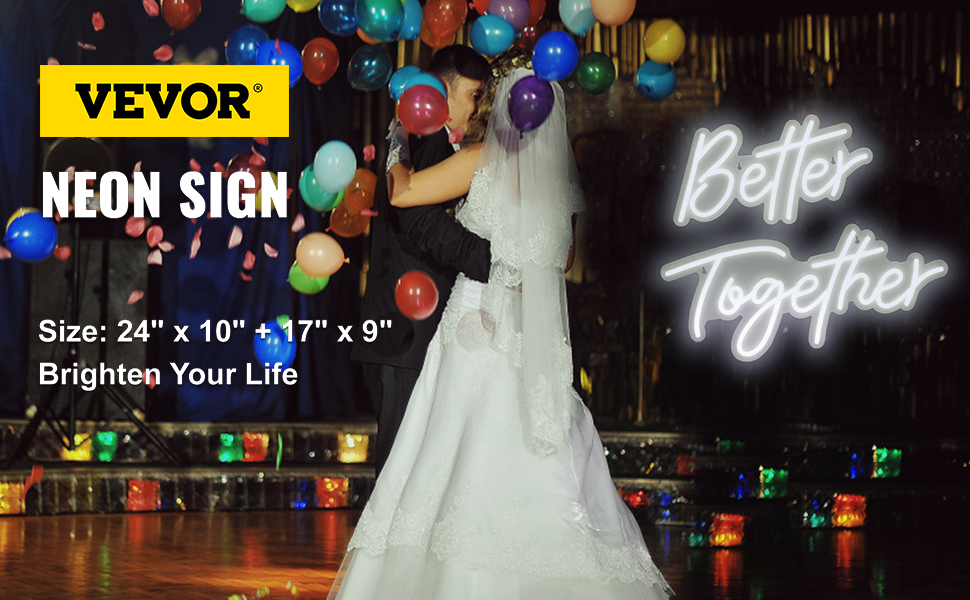 VEVOR Better Together Neon Sign, 24" x 10" + 17" x 9" White LED lights Sign, Adjustable Brightness with Dimmer Switch and 12V Power Adapter, Used for Home, Party, Wedding, and Bar Decoration